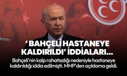 “Devlet Bahçeli hastaneye kaldırıldı” iddiasına MHP’den cevap