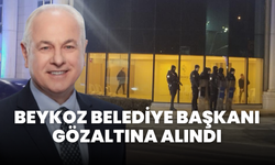 Beykoz Belediye Başkanı Alaattin Köseler gözaltına alındı