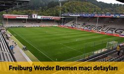 Freiburg Werder Bremen maçı ne zaman hangi kanalda canlı?