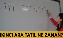 İkinci ara tatil ne zaman? Okullar ne zaman tatil olacak?