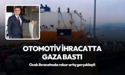 Otomotiv ihracatta yükselişe geçti! Ocak ihracatında rekor artış gerçekleşti