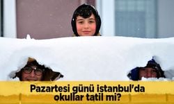 Pazartesi günü İstanbul'da okullar tatil mi? 24 Şubat Pazartesi okul yok mu?