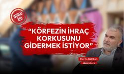 "Körfezin İhraç Korkusunu Gidermek İstiyor"