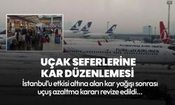 Kar yağışı sonrası İstanbul Havalimanı ve Sabiha Gökçen Havalimanı için uçuş azaltma kararı