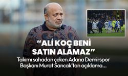 Takımı neden sahadan çekti? Adana Demirspor Başkanı Murat Sancak flaş sözler