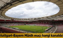 Stuttgart Bayern Münih maçı hangi kanalda canlı yayınlanacak saat kaçta?