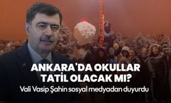 Ankara'da okullar tatil olacak mı? Vali Vasip Şahin'den açıklama...