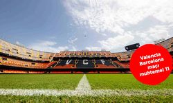 Valencia Barcelona maçı muhtemel 11’ler hang kanalda canlı?