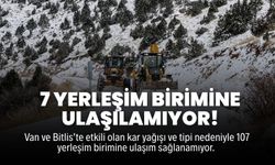 Van ve Bitlis’te Kar ve Tipi Yolları Kapadı: 107 Yerleşim Yerine Ulaşım Sağlanamıyor