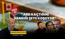 Dilipak, “ABD kaçtığını  sandığı şeye koşuyor”