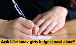 Açık Lise sınav giriş belgesi nasıl alınır? AÖL sınavları ne zaman?