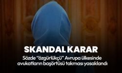 Avrupa ülkesinden skandal karar! Avukatların başörtüsü takması yasaklandı