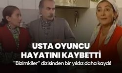 "Bizimkiler" dizisinden bir yıldız daha kaydı! Filiz Küçüktepe hayatını kaybetti