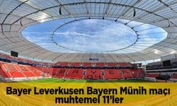 Bayer Leverkusen Bayern Münih maçı ne zaman, hangi kanalda CANLI yayınlanacak?