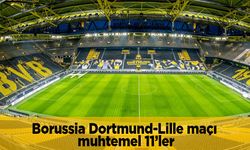 Borussia Dortmund Lille maçı nasıl izlenir hangi kanalda canlı?