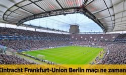 Eintracht Frankfurt Union Berlin maçı hangi kanalda CANLI yayınlanacak?