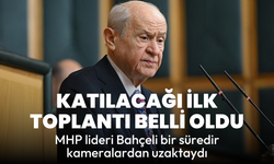 MHP lideri Bahçeli'nin katılacağı ilk toplantı belli oldu