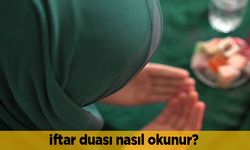 İftar duası nasıl okunur? Oruç açarken okunacak dua