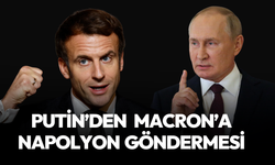 Putin’den Macron'a “Napolyon” göndermesi