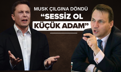 Musk’tan Polonya Dışişleri Bakanı’na: “Sessiz Ol, Küçük Adam”