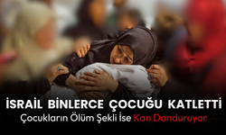 İsrail, 5 ayda 18 bin çocuğu öldürdü