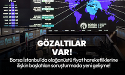 Borsa İstanbul’da manipülasyon soruşturması! Gözaltılar var