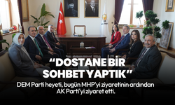 DEM Parti, AK Parti ile bir araya geldi