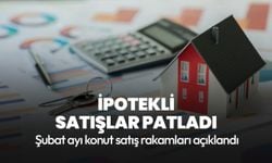 Konut satış rakamları açıklandı! İpotekli konut satışlarında büyük artış