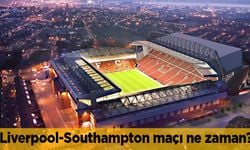 Liverpool Southampton maçı ne zaman, hangi kanalda?