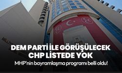 MHP'nin bayramlaşma programı belli oldu! DEM Parti ile görüşülecek, CHP listede yok