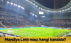 Marsilya Lens maçı hangi kanalda CANLI yayınlanacak? Muhtemel 11’ler