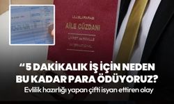 Evlilik hazırlığı yapan çifti isyan ettiren nikah ücreti: Sömürdüler bizi