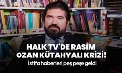 Halk TV'de Rasim Ozan Kütahyalı krizi! İstifa haberleri peş peşe geldi