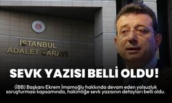 İmamoğlu’nun yolsuzluk soruşturmasında hakimliğe sevk yazısı belli oldu!