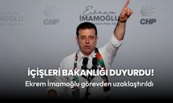Ekrem İmamoğlu görevden uzaklaştırıldı