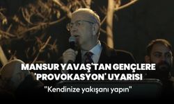 Mansur Yavaş'tan gençlere 'provokasyon' uyarısı: "Kendinize yakışanı yapın"