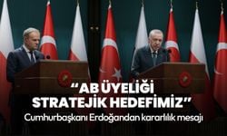 Cumhurbaşkanı Erdoğan: AB üyeliği stratejik hedefimiz