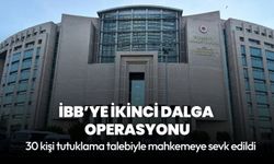 İBB'ye 2. dalga operasyonu: 30 kişi hakkında tutuklama talep edilidi