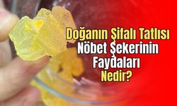 Nöbet Şekeri: Doğanın Şifalı Tatlısı ve 7 Mucizevi Faydası