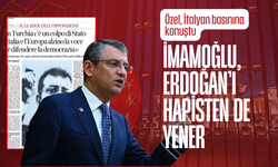 Özel, İtalyan basınına konuştu: İmamoğlu, Erdoğan'ı hapisten de yener