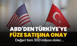 ABD'den Türkiye'ye füze satışına onay