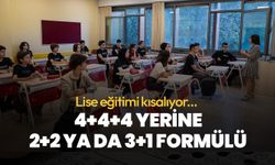 Lise eğitimi kısalıyor! İşte üzerinde durulan 2 formül
