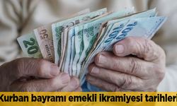 Kurban bayramı emekli ikramiyesi tarihleri 2025