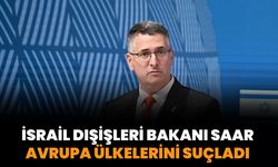 İsrail Dışişleri Bakanı Saar, Washington'daki saldırı nedeniyle Avrupa ülkelerini suçladı