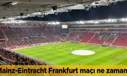 Mainz-Eintracht Frankfurt maçı ne zaman, saat kaçta, hangi kanalda?