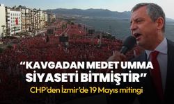 CHP Lideri Özel İzmir'de konuştu: Kavgadan medet umma siyaseti bitmiştir