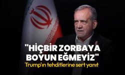 Pezeşkiyan'dan Trump'ın tehditlerine sert yanıt: Hiçbir zorbaya boyun eğmeyiz