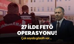 27 ilde FETÖ operasyonu! Çok sayıda gözaltı var