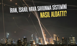 İran, İsrail Hava Savunma Sistemini Nasıl Aldattı?
