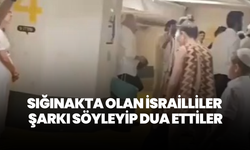 Sığınakta olan İsrailliler  şarkı söyleyip dua ettiler